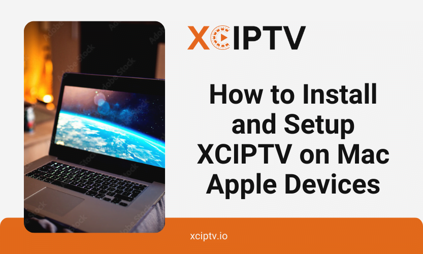 XCIPTV for Apple devices