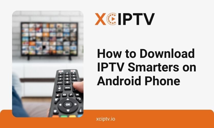 How To Download Iptv Smarters On Android Phone