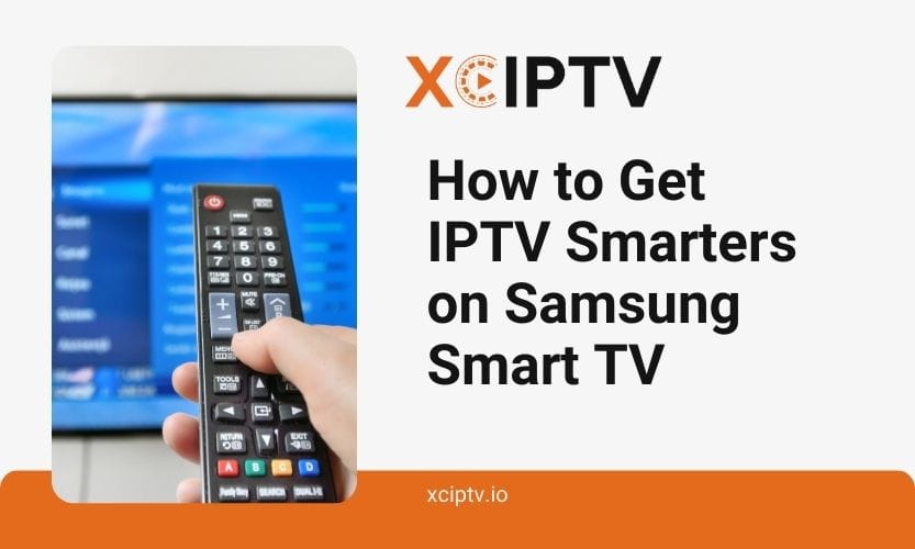 How To Get Iptv Smarters On Samsung Smart Tv