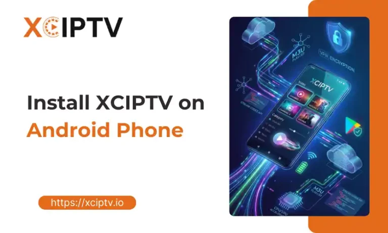 Install XCIPTV On Android