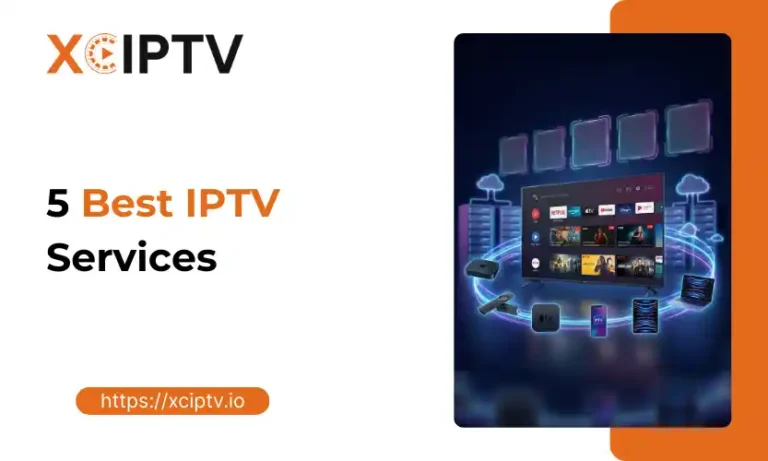 5 Best IPTV Services