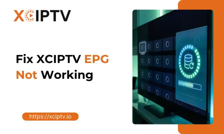Fix XCIPTV EPG Not Working